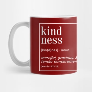Kindness - Jeremiah 9:23-24 | Christian Quotes Mug